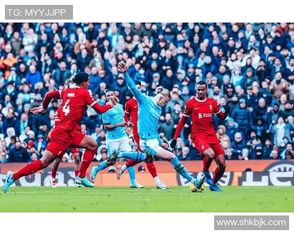 曼城逆转利物浦的精彩对决神扑瞬间成比赛转折点解析